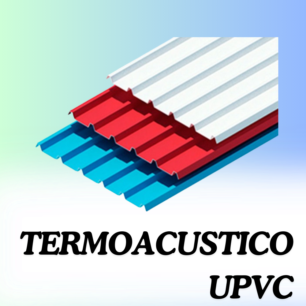 TERMOACUSTICO UPVC